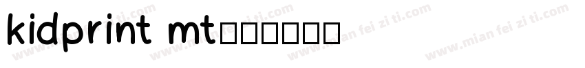 kidprint mt字体转换